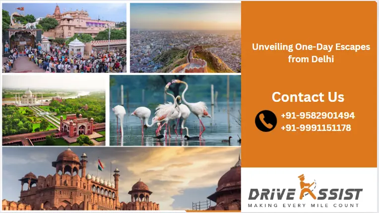 Unveiling One-Day Escapes from Delhi